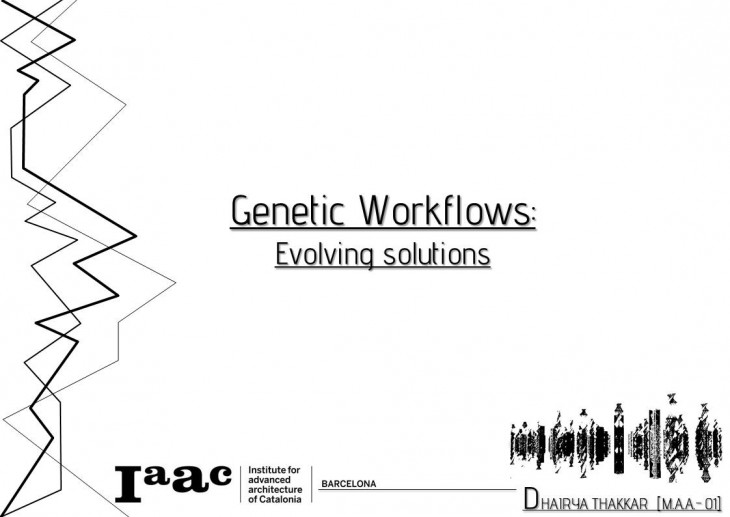 Genetic workflows - Evolving solutions